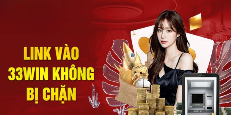 Link dự phòng chính thức cho người chơi tại 33win